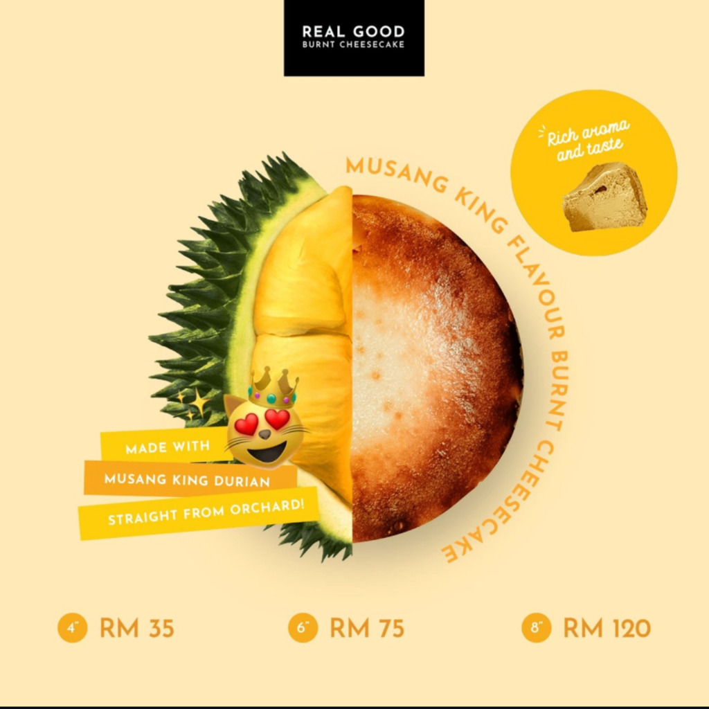 Musang King Durian burnt cheesecake — flavour ad
